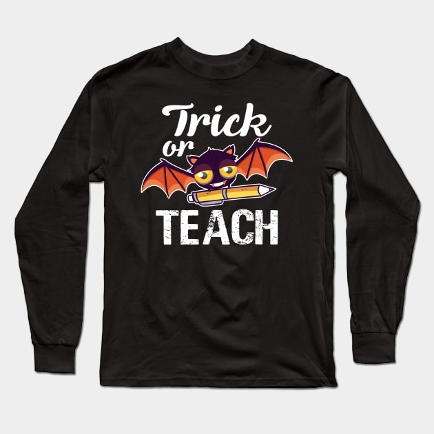 Trick or Teach Long Sleeve T-Shirt by Civron